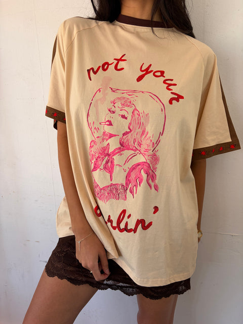 Not Your Darlin Tee