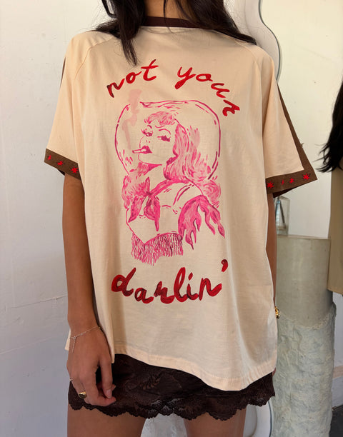 Not Your Darlin Tee